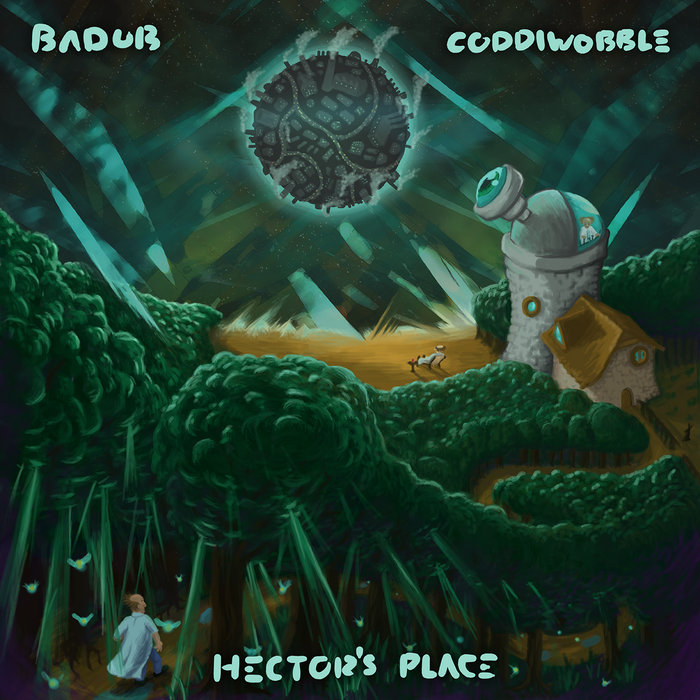 Hector's Place Badub & Coddiwobble Badub