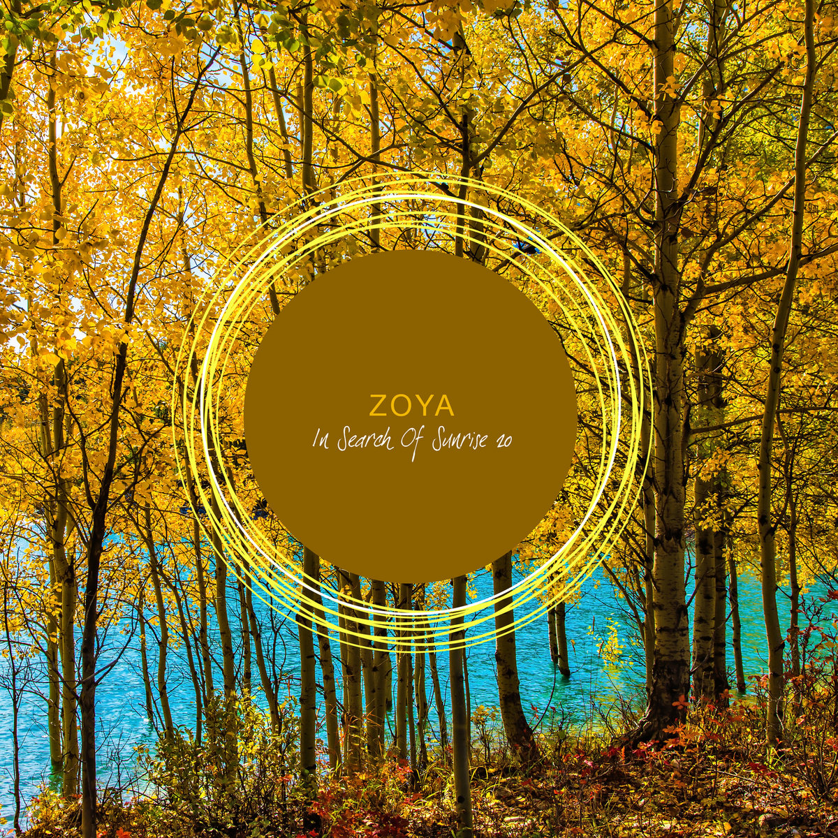 In Search of Sunrise 20 | ZOYA | Black Hole Recordings