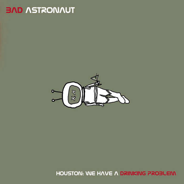 Houston: We Have a Drinking Problem cover art