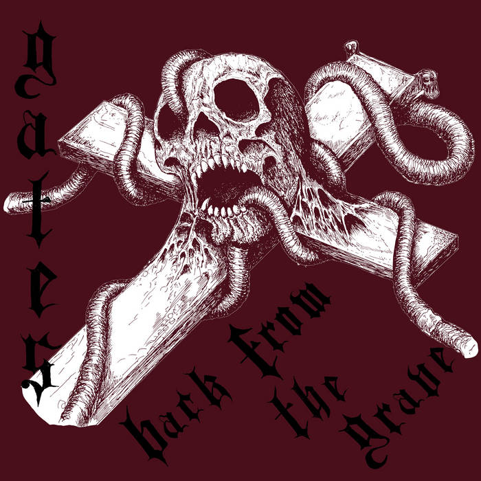 Back From The Grave | G.A.T.E.S. | Me Saco Un Ojo Records