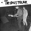 TRIPUSTELAK - La Pava (1988)