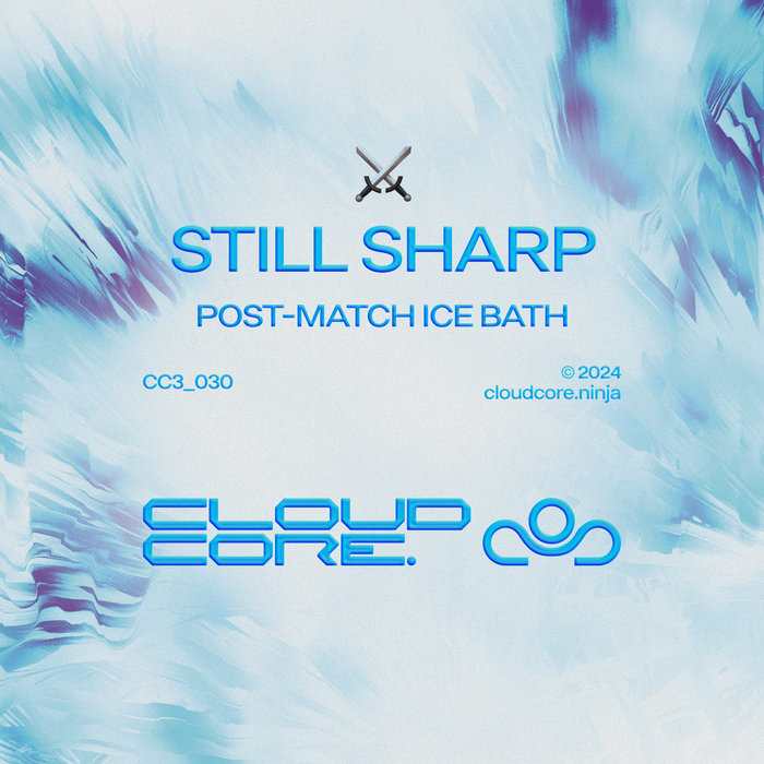 Post-Match Ice Bath | Still Sharp | CloudCore