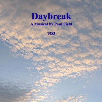 Daybreak - Album | Paul Field 1983 | Paul Field