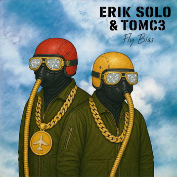 Fly Bias | Erik Solo & TomC3 | MadGood Records