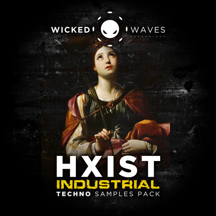 HXIST INDUSTRIAL TECHNO SAMPLE PACK 1 HXIST Wicked Waves Recordings
