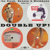DOUBLE UP!