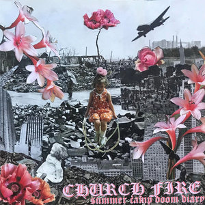 Church Fire — summer camp doom diary