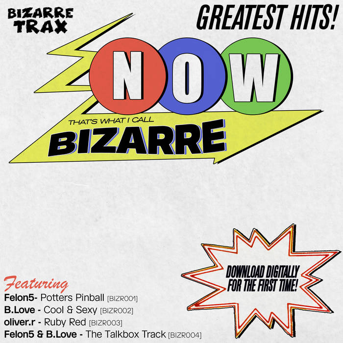 Bizarre Trax - Greatest Hits Vol. 1 | Bizarre Trax