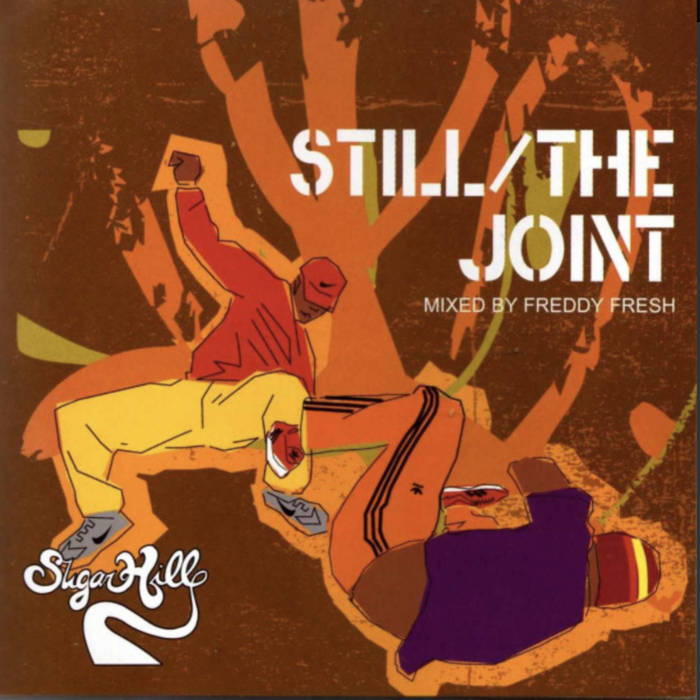 SUGARHILL REMIX集 Hip Hop (Various) Still The Joint Sugarhill Mastermix mixed Freddy