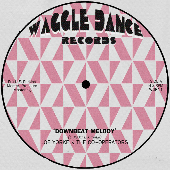 JOE YORKE & THE CO-OPERATORS: 'DOWNBEAT MELODY' | JOE YORKE