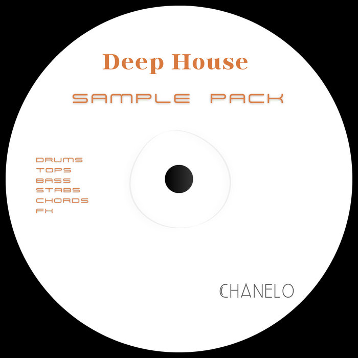Chanelo Deep House Sample Pack | Chanelo