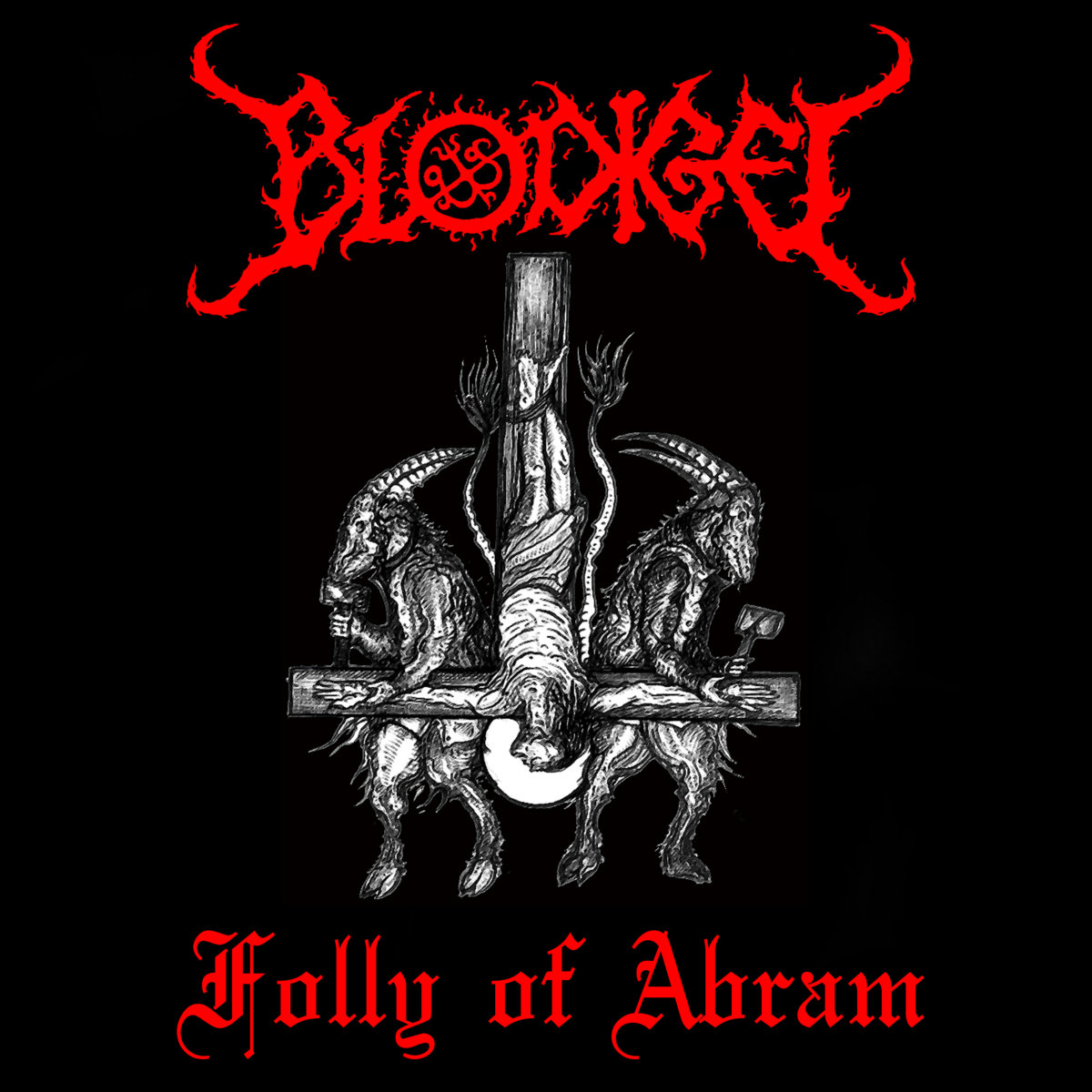 WC015 Folly Of Abram | Blodigel | Witchcult Records