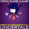 Undertale: Strings of Determination Vol. 1