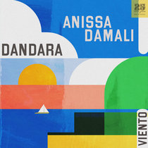 Dandara, Anissa Damali, Nikosh — Dandara & Anissa Damali - Viento [BAR25267]