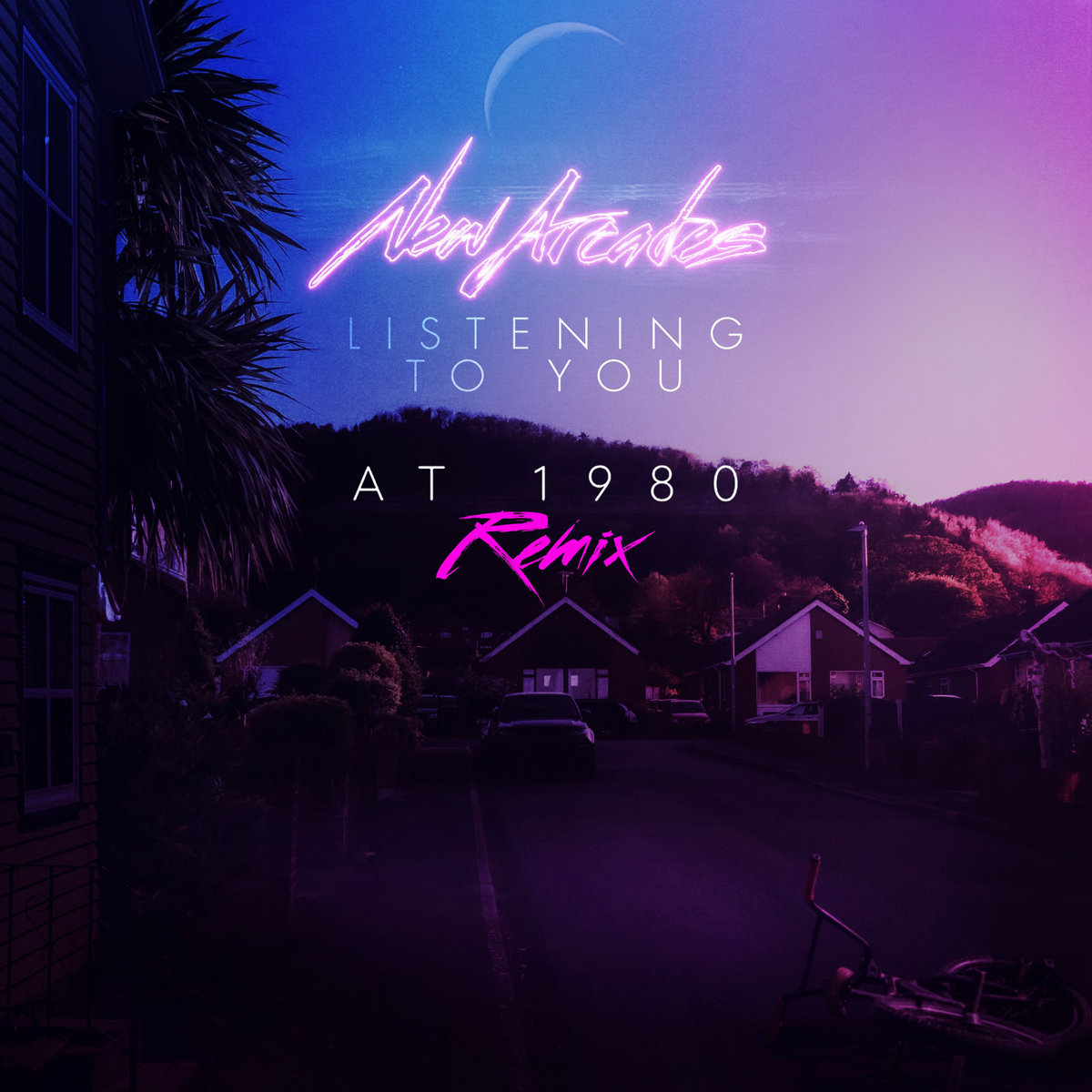 Listening To You (At 1980 Remix) | New Arcades | NewRetroWave