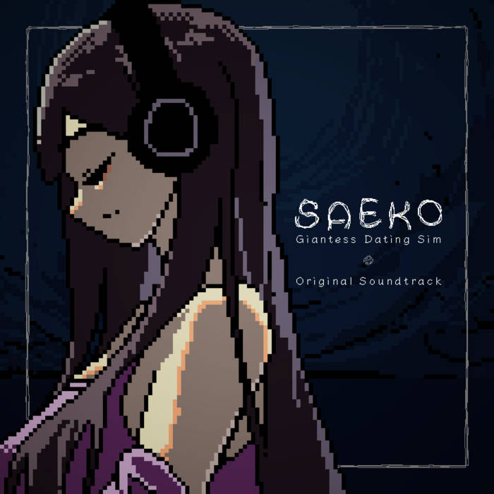 SAEKO: Giantess Dating Sim (Original Soundtrack) | kyp