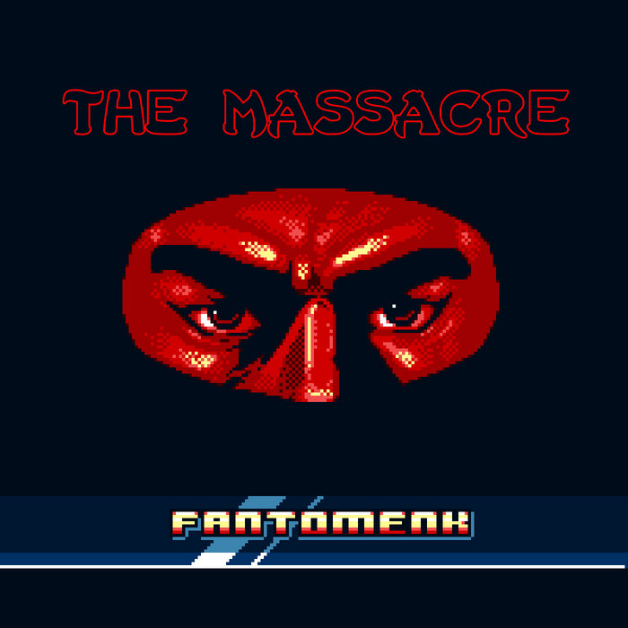 fantomenk the massacre album