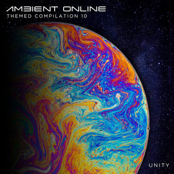 Ambient Online Themed Compilation: Unity