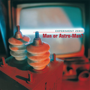 Man or Astro‐Man? — Experiment Zero