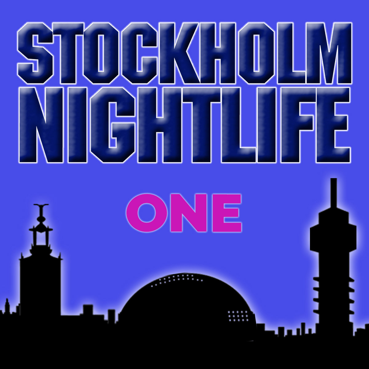ONE | Stockholm Nightlife