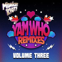 Various - Yam Who? Remixes & Productions - Volume 3 cover art