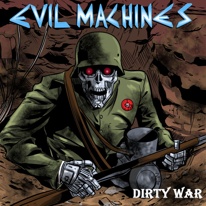 dirty-war-ep-evil-machines