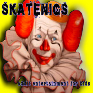 Skatenigs — Adult Entertainment for Kids