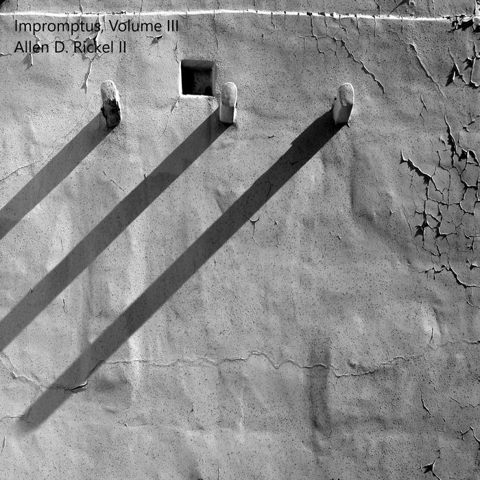 Impromptus, Volume III | Allen Rickel