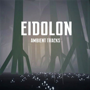 Eidolon: Ambient Tracks cover