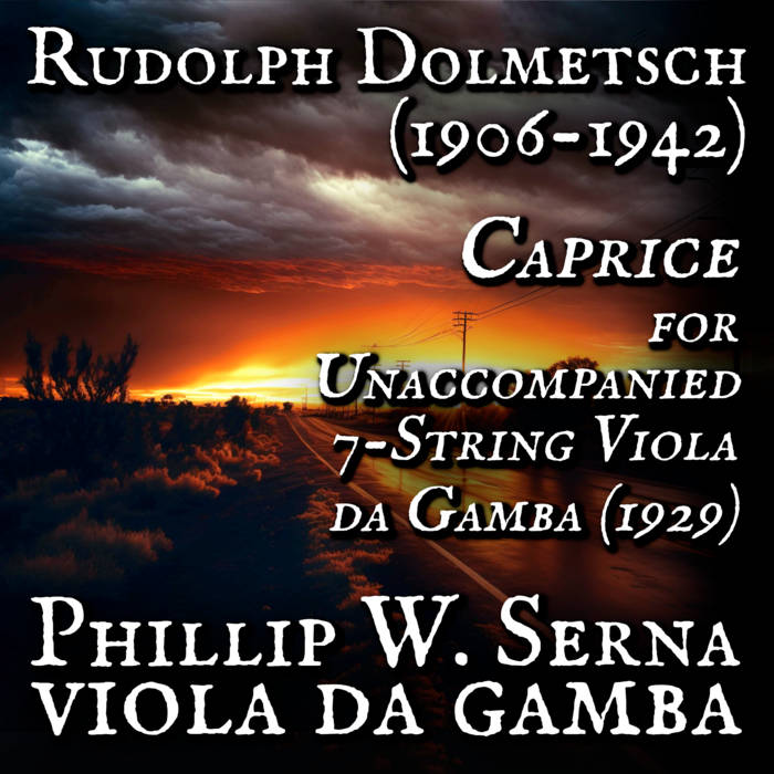 rudolph-dolmetsch-1906-1942-caprice-for-unaccompanied-7-string-viola-da-gamba-london-royal-college-of-music-ms-5964-1929-phillip-w-serna-viola-da-gamba-midwe-415