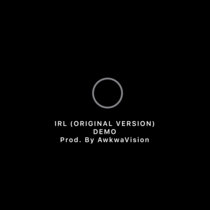IRL (Original Version) [Demo] cover art