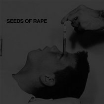 Seeds of Rape cover art