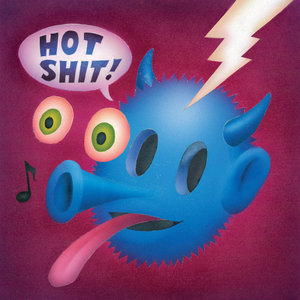 Quasi — Hot Shit