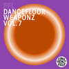 Dancefloor Weaponz Vol 7 "the disco breaks"