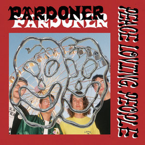 Pardoner — Peace Loving People