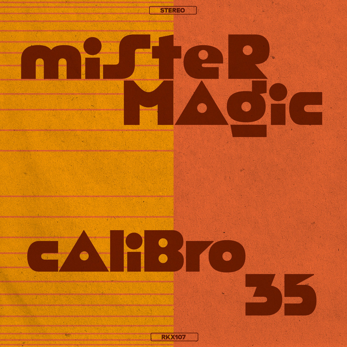 Mister Magic / Vitamin C | Calibro 35