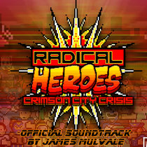 Radical Heroes - Crimson City Crisis - Bare Knuckle Jams cover art