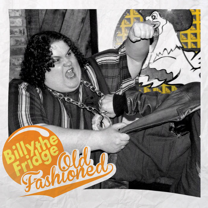 Old Fashioned | Billy the Fridge