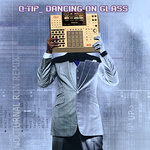 Q-Tip - Dancing on Glass (Nocturnal Ron Remix) EP