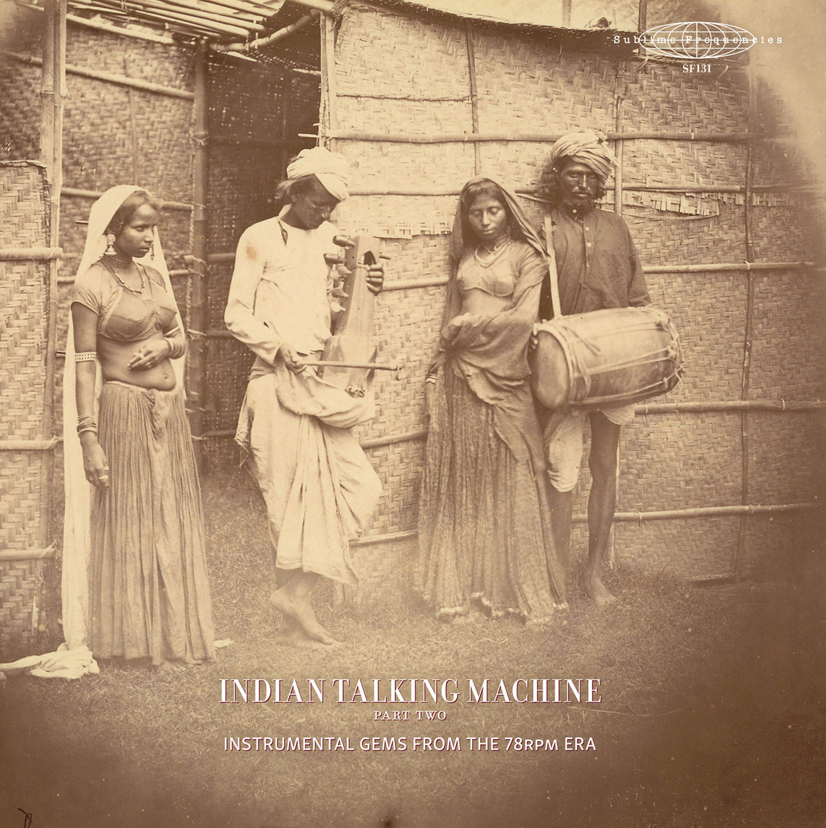 INDIAN TALKING MACHINE part two: INSTRUMENTAL GEMS FROM THE 78rpm