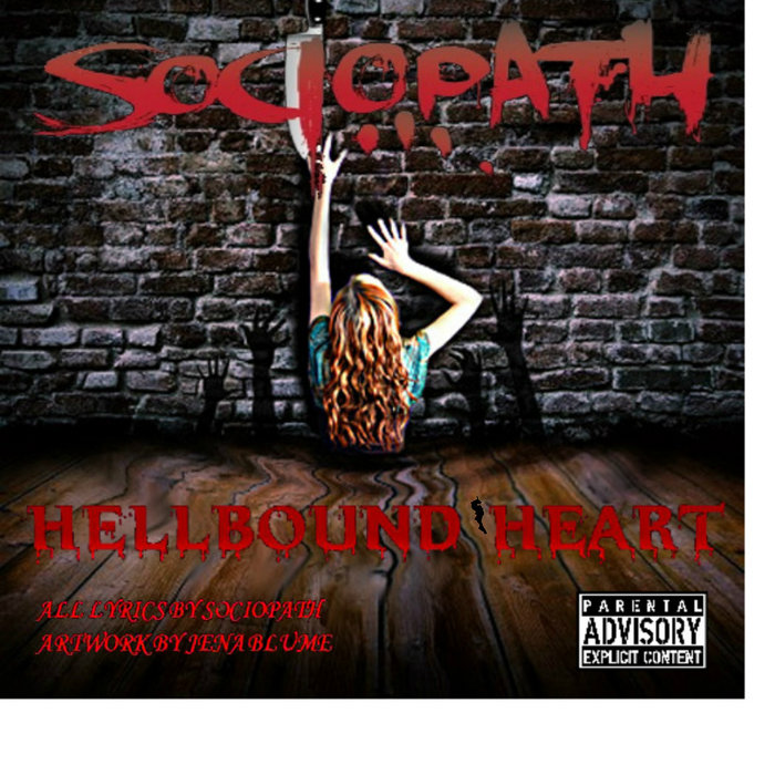 Hellbound Heart Mixtape Sociopath