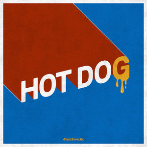 Hot DogJazztronik cover