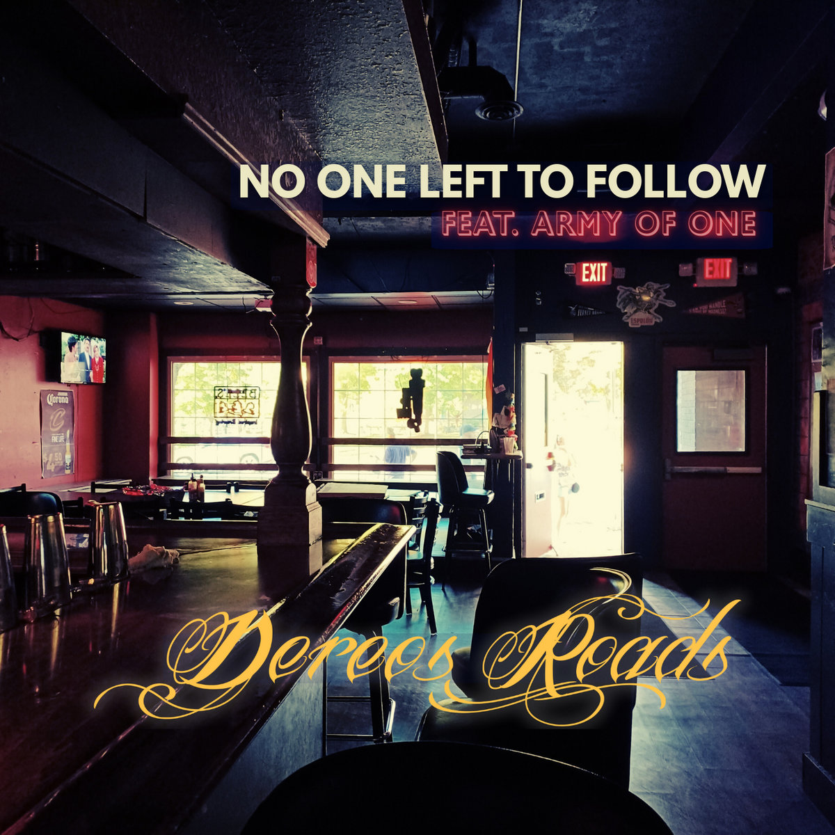 No One Left to Follow [feat. Army of One]
