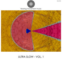 [FMM270] Ultra Slow, Vol. 1 cover art