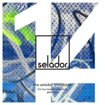 Zurnita Original Mix Dor Danino, Adam Ten, Djolee, Marvio, Thimble, Vanita — Selador Showcase 14 (Part 2) feat. Zurnita Original Mix Dor Danino, Adam Ten, Djolee & Marvio, Thimble, Vanita, Kiz Pattison