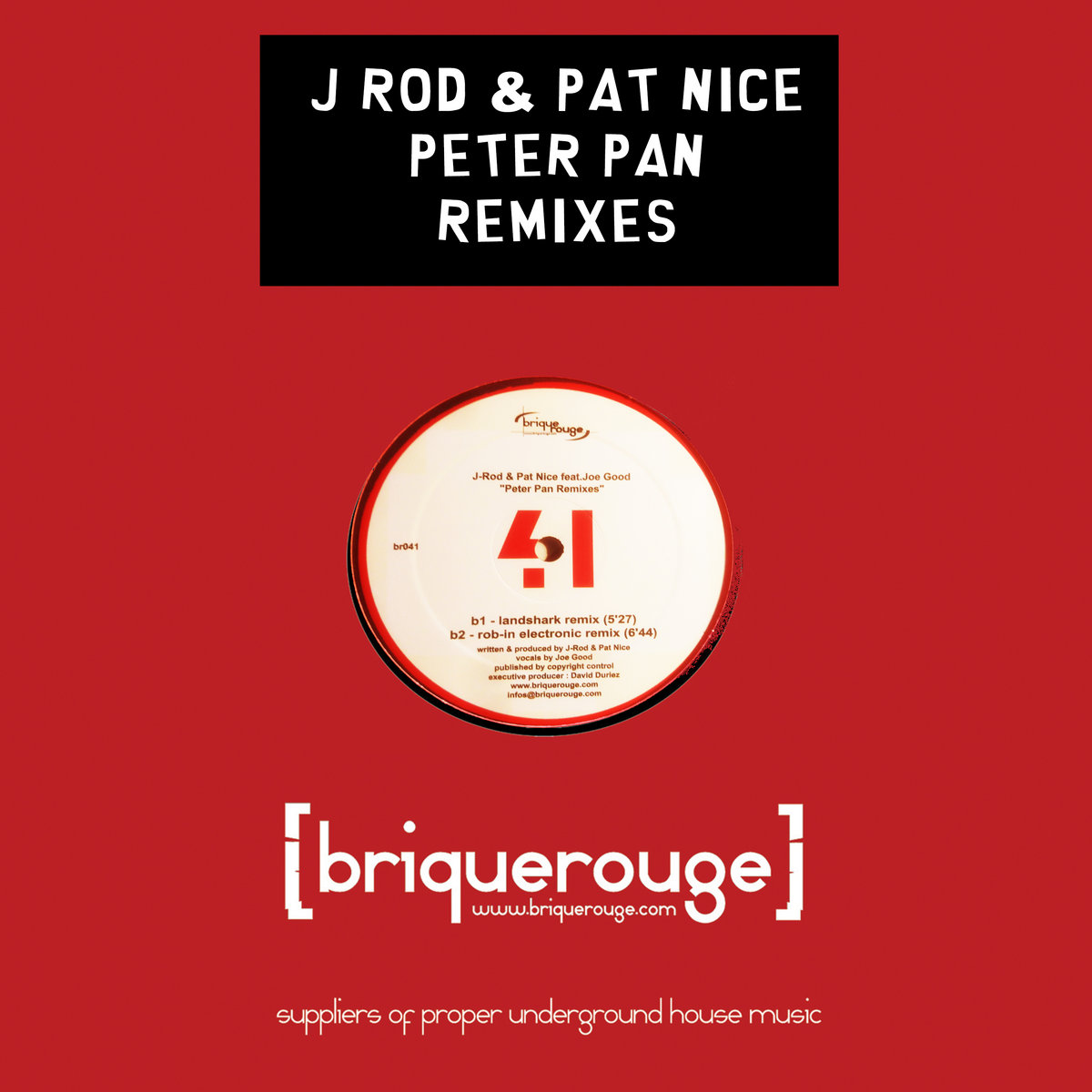BR041] : J.Rod & Pat Nice - Peter Pan Remixes [2020