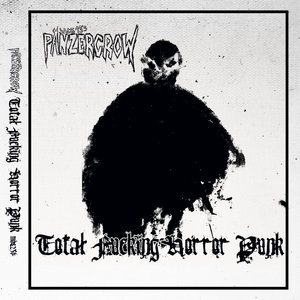 Total fucking horror punkJack13's PANZERCROW cover