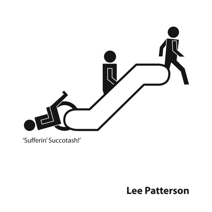 Sufferin' Succotash | Lee Arthur Patterson