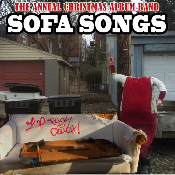 Sofa Songs The Annual Christmas Album Band