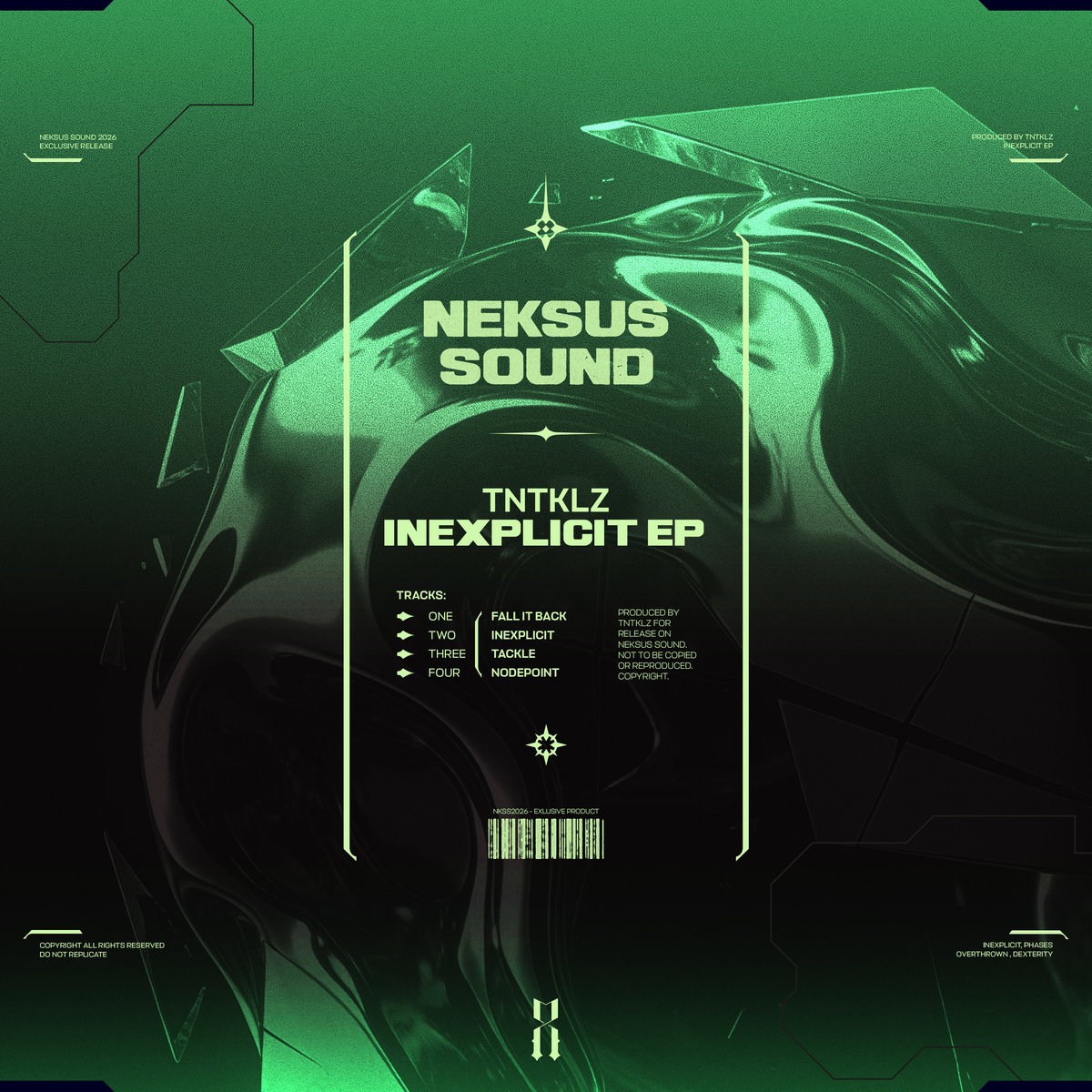 Inexplicit EP | TNTKLZ | Neksus Sound